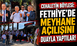Cehaletin böylesi: Fethiye'de meyhane açılışını duayla yaptılar