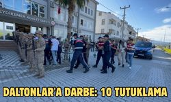 Daltonlar'a darbe: 10 tutuklama
