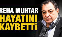 Ünlü sunucu Reha Muhtar, Bodrum'da tedavi gördüğü hastanede hayatını kaybetti