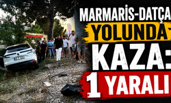 Marmaris-Datça yolunda kaza: 1 yara