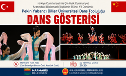 TÜRKİYE – ÇİN DOSTLUĞU MARMARİS'TE SAHNEYE TAŞINACAK