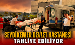 Seydikemer Devlet Hastanesi tahliye ediliyor