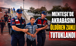 Menteşe'de akrabasını öldüren zanlı tutuklandı