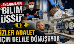JANDARMANIN "BİLİM ÜSSÜ"NDE İZLER ADALET İÇİN DELİLE DÖNÜŞÜYOR