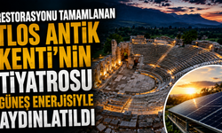 Restorasyonu tamamlanan Tlos Antik Kenti'nin tiyatrosu güneş enerjisiyle aydınlatıldı