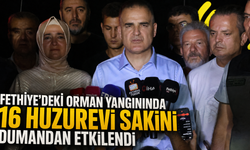 Fethiye'deki orman yangınında 16 huzurevi sakini dumandan etkilendi