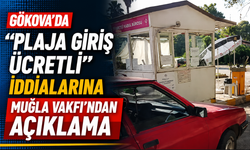 Gökova’da “Plaja Giriş Ücretli” İddialarına Muğla Vakfı’ndan Açıklama