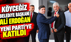 Köyceğiz Belediye Başkanı Ali Erdoğan YENİ Parti’ye katıldı