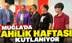 Muğla’da Ahilik Haftası kutlanıyor