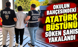 Okulun bahçesindeki Atatürk büstünü söken şahıs yakalandı