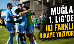 Muğla 1. Lig’de iki farklı hikâye yazıyor
