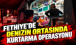 Fethiye’de Denizin Ortasında Kurtarma Operasyonu