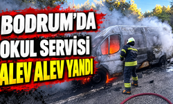 Bodrum'da okul servisi alev alev yandı
