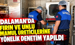 Dalaman'da fırın ve unlu mamul üreticilerine yönelik denetim yapıldı
