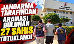 Jandarma tarafından araması bulunan 27 şahıs tutuklandı