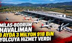 Milas-Bodrum havalimanı 9 ayda 3 milyon 918 bin yolcuya hizmet verdi