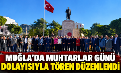 Muğla’da Muhtarlar Günü dolayısıyla tören düzenlendi
