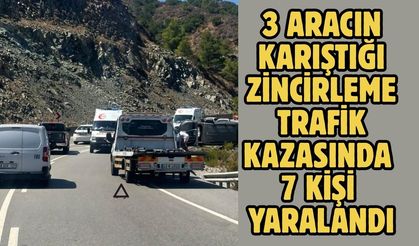 3 aracın karıştığı zincirleme trafik kazasında 7 kişi yaralandı
