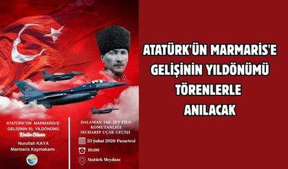Atatürk'ün Marmaris'e gelişinin yıldönümü törenlerle anılacak
