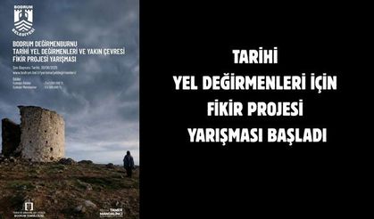 Tarihi yel değirmenleri için fikir projesi yarışması başladı