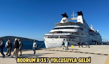 Bodrum'a 357 yolcusuyla geldi