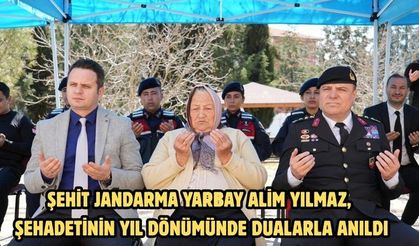 Şehit Jandarma Yarbay Alim Yılmaz, şehadetinin yıl dönümünde dualarla anıldı