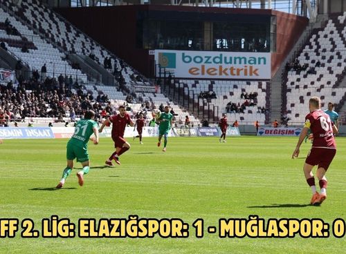 TFF 2. Lig: Elazığspor: 1 - Muğlaspor: 0