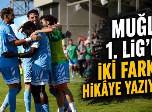 Muğla 1. Lig’de iki farklı hikâye yazıyor