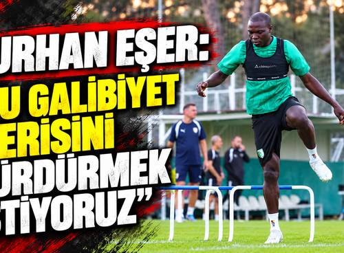 Burhan Eşer: "Bu galibiyet serisini sürdürmek istiyoruz"