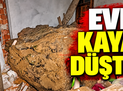 Eve kaya düştü