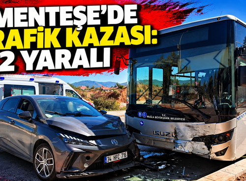 Menteşe’de trafik kazası: 2 yaralı