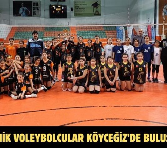 Minik voleybolcular Köyceğiz’de buluştu