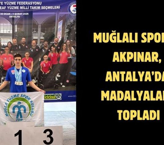 Muğlalı sporcu Akpınar, Antalya’da madalyaları topladı
