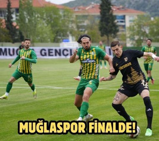 Muğlaspor Finalde!
