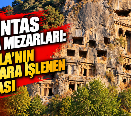 AMİNTAS KAYA MEZARLARI: MUĞLA’NIN TAŞLARA İŞLENEN MİRASI
