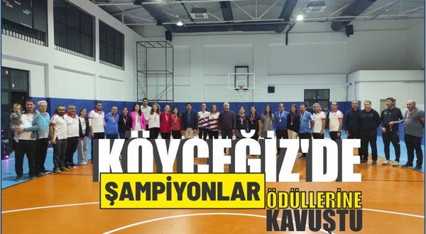 Köyceğiz’de şampiyonlar ödüllerine kavuştu