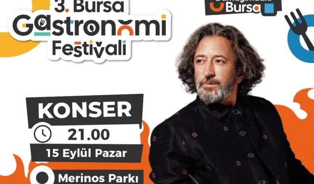 Bursa Gastronomi Festivali’nde ünlüler yağmuru