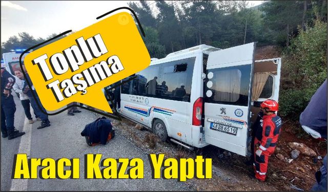 Toplu Taşıma Aracı Kaza Yaptı