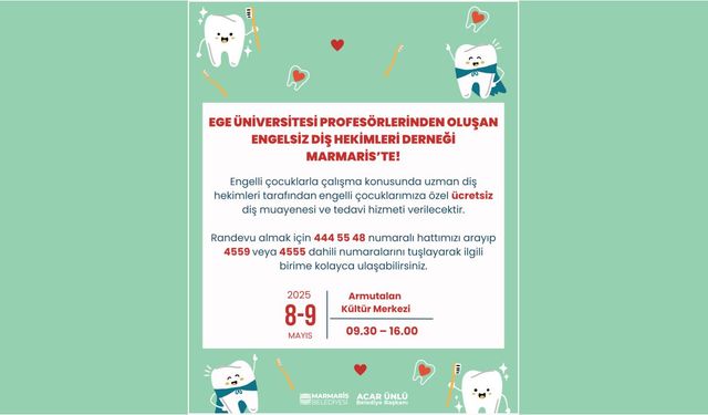 TÜRKİYE'NİN EN BAŞARILI DİŞ HEKİMLERİ MARMARİSLİ ÇOCUKLAR İÇİN GELİYOR