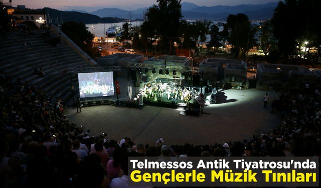 Telmessos Antik Tiyatrosu'nda Müzik Tınıları