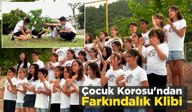 Çocuk Korosu'ndan Farkındalık Klibi
