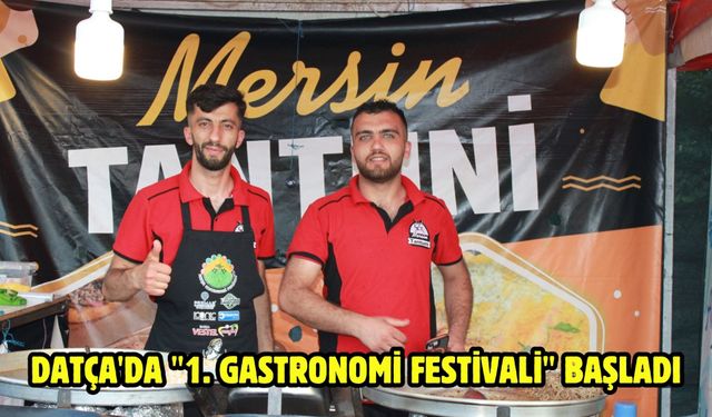 Datça'da "1. Gastronomi Festivali" başladı