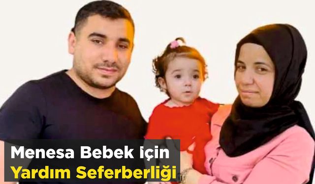 Menesa Bebek İçin Yardım Seferberliği