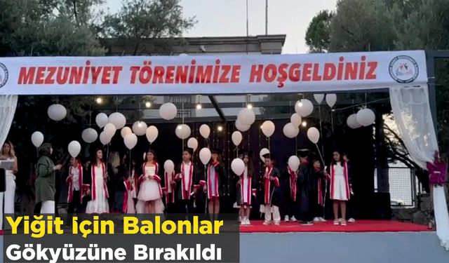 Yiğit için Balonlar gökyüzüne bırakıldı