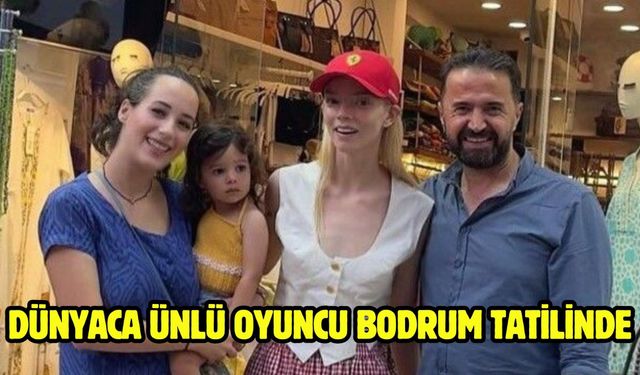 Dünyaca Ünlü Oyuncu Bodrum Tatilinde