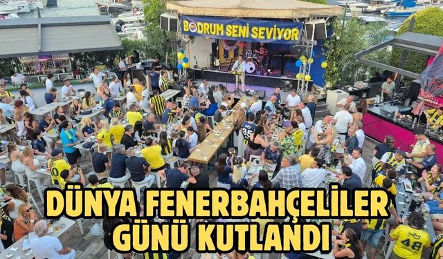 Dünya Fenerbahçeliler Günü Kutlandı