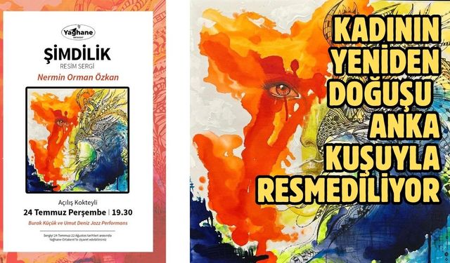 KADININ YENİDEN DOĞUŞU ANKA KUŞUYLA RESMEDİLİYOR