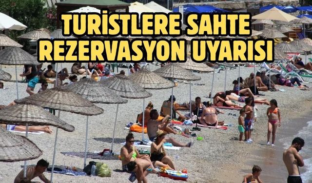Turistlere Sahte Rezervasyon Uyarısı