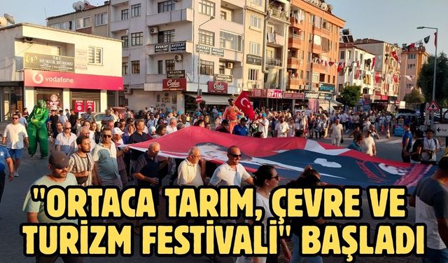 "Ortaca Tarım, Çevre ve Turizm Festivali" başladı