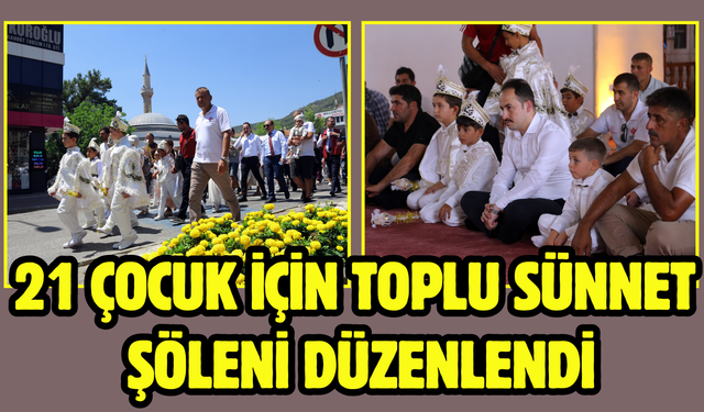 21 çocuk için toplu sünnet şöleni düzenlendi